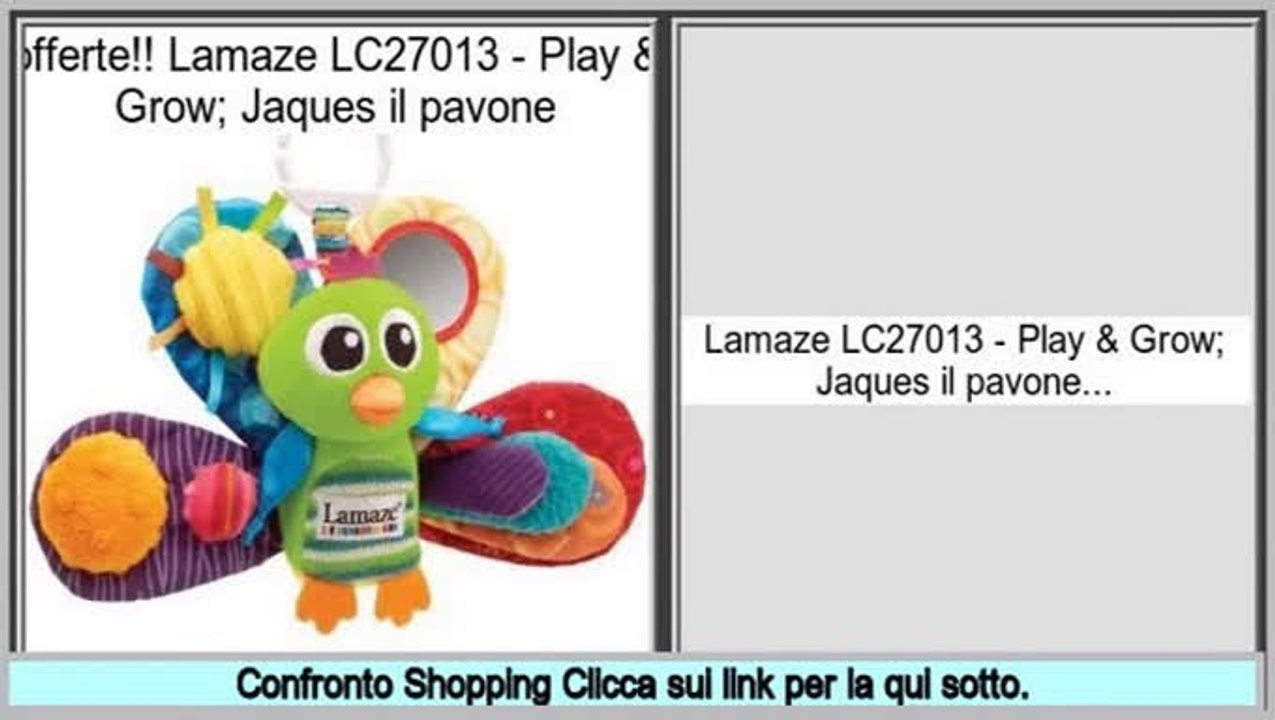 supermercato Lamaze LC27013 - Play & Grow; Jaques il pavone