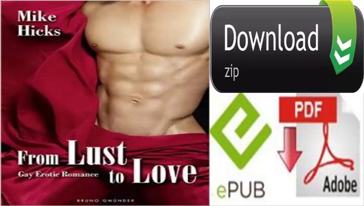 From Lust to Love: Gay Erotic Romance by Mike Hicks (eBook)