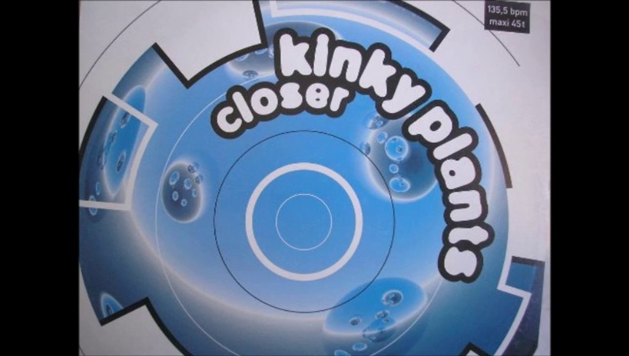 Kinky Plants - Closer