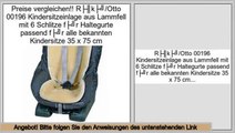 Shopping-Angebote Rökü/Otto 00196 Kindersitzeinlage aus Lammfell mit 6 Schlitze für Haltegurte passend für alle bekannten Kindersitze 35 x 75 cm