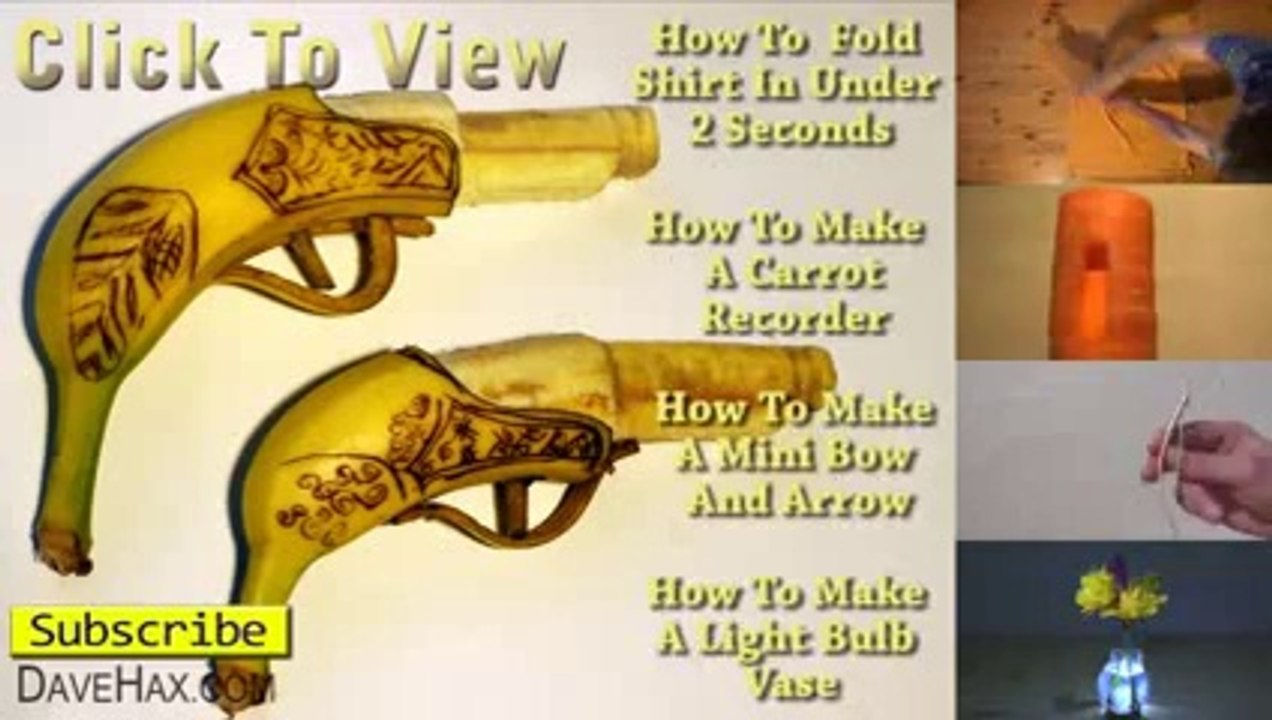 How to Make a Banana Pistol Gun