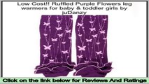 Best Deals Ruffled Purple Flowers leg warmers for baby & toddler girls by juDanzy