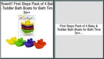 Best Deals First Steps Pack of 4 Baby & Toddler Bath Boats for Bath Time 3m 