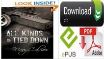 All Kinds of Tied Down by Mary Calmes (eBook)
