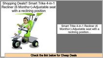 Best Smart Trike 4-in-1 Recliner (6 Months )-Adjustable seat with a reclining position