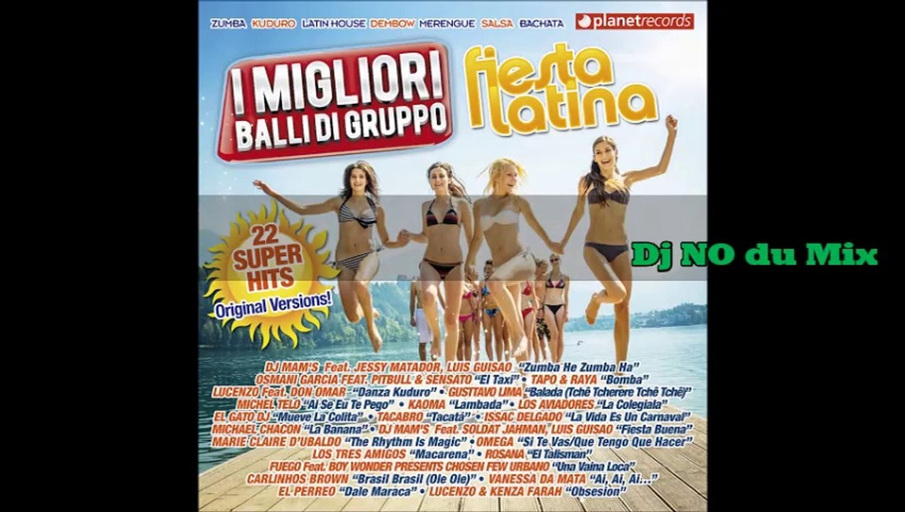 FIESTA LATINA SUPER HITS mixed by Dj NO du Mix aka Dj NetWork