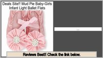 Package Deals Mud Pie Baby-Girls Infant Light Ballet Flats