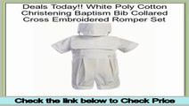Reports Reviews White Poly Cotton Christening Baptism Bib Collared Cross Embroidered Romper Set
