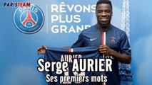 Serge Aurier : ses premiers mots