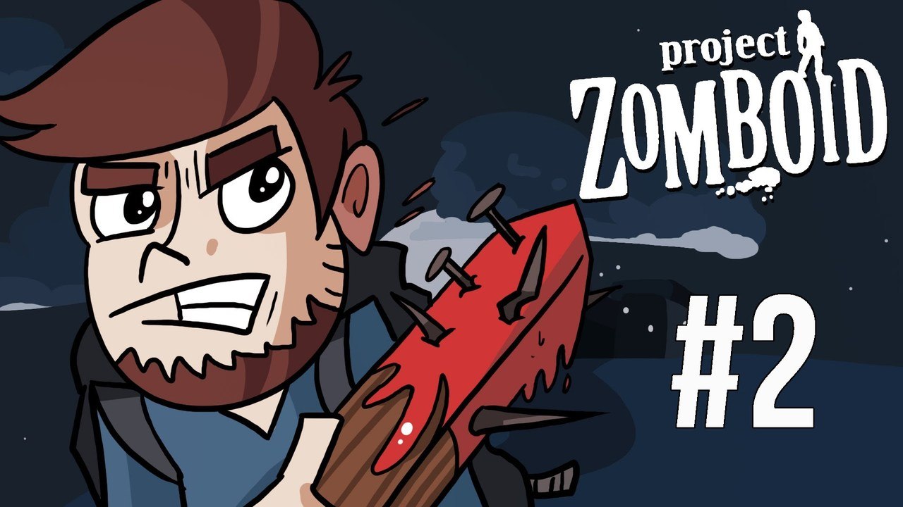 LETS PLAY PROJECT ZOMBOID | EPISODE 2