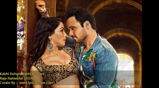 Kabhi Ruhani Kabhi Rumani - Raja Natwarlal (2014)