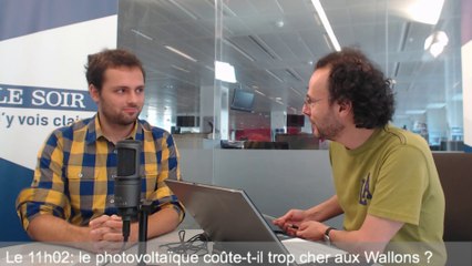 Le 11h02: photovoltaïque, «on paie les erreurs du passé»