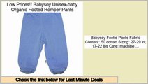 Reviews And Ratings Babysoy Unisex-baby Organic Footed Romper Pants