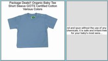 Best Price Organic Baby Tee Short Sleeve GOTS Certified Cotton Various Colors