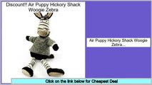 Best Air Puppy Hickory Shack Woogie Zebra