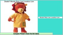 Comparison Moulin Roty Les Loustics Lion