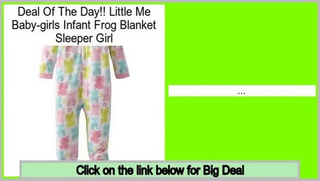 Big Deal Little Me Baby-girls Infant Frog Blanket Sleeper Girl