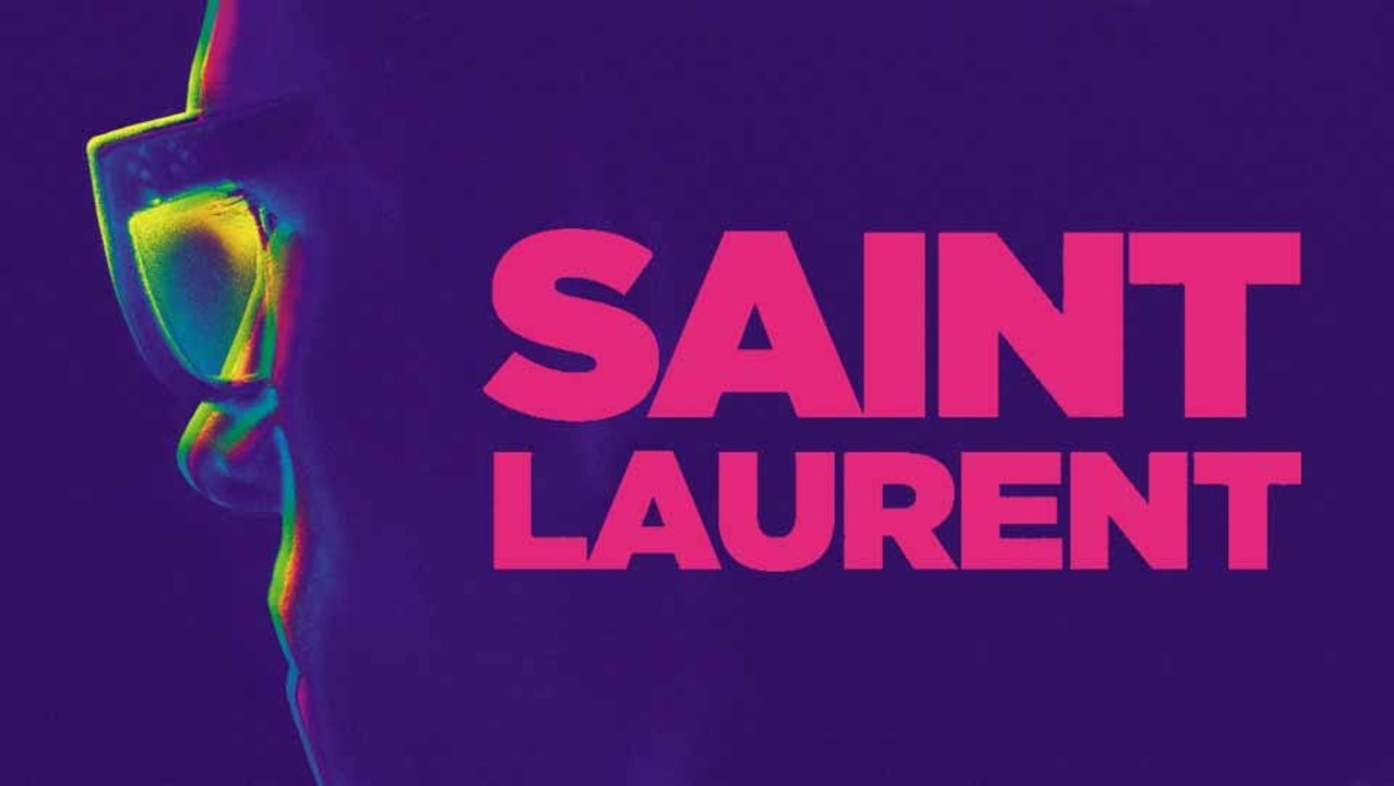 Saint Laurent - Bande annonce HD