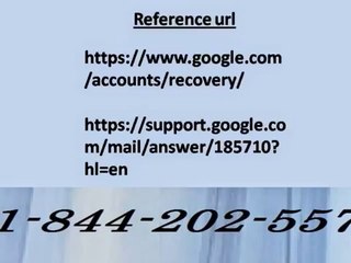 1-844-202-5571Gmail Password Recovery By Phone,Email,Alternate Email