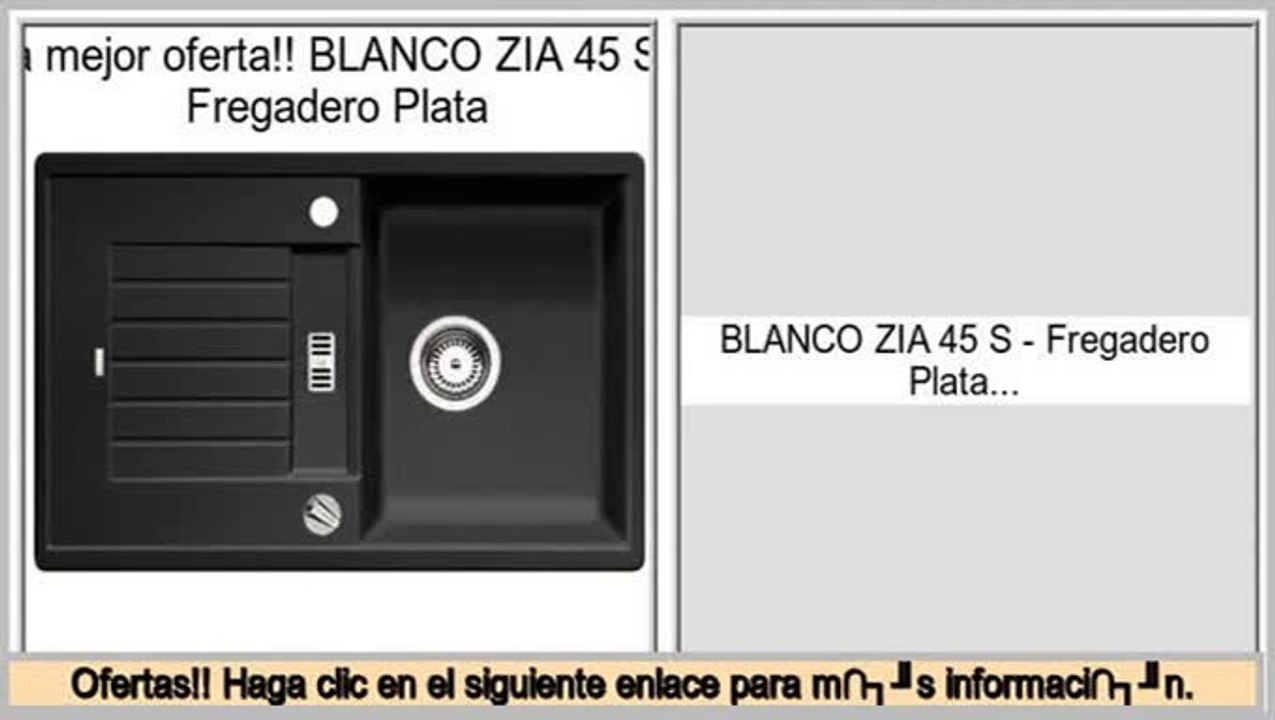 ofertas BLANCO ZIA 45 S - Fregadero Plata
