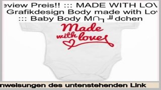 Vertrieb ::: MADE WITH LOVE ::: Grafikdesign Body made with Love ::: Baby Body M�dchen