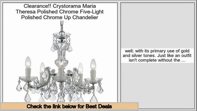 Find Cheap Crystorama Maria Theresa Polished Chrome Five-Light Polished Chrome Up Chandelier