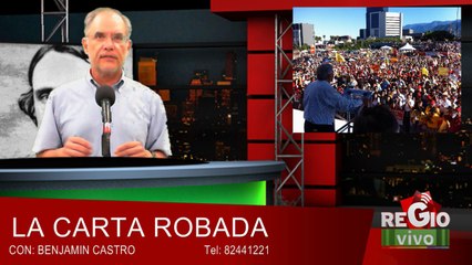 La carta robada 25 de julio Las ventajas rescatemos Nuevo Leon para las elecciones del 2015
