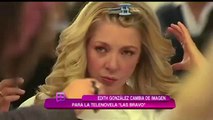 Edith cambia de imagen para la telenovela 'Las Bravo'