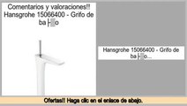 Las mejores ofertas de Hansgrohe 15066400 - Grifo de baño