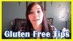 Gluten Free Tips: Eating Out, Traveling & Holidays