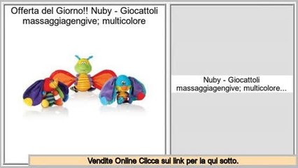 a buon mercato Nuby - Giocattoli massaggiagengive; multicolore