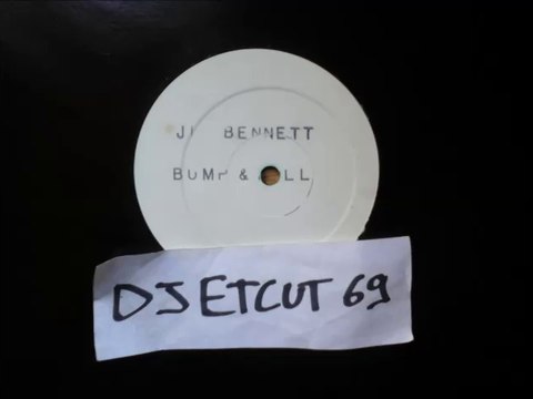 JIM BENNET-BUMP & ROLL (INSTRUMENTAL)(RIP ETCUT)WHITE LABEL 80's