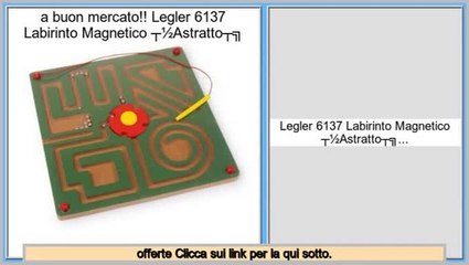 confronto Legler 6137 Labirinto Magnetico «Astratto»