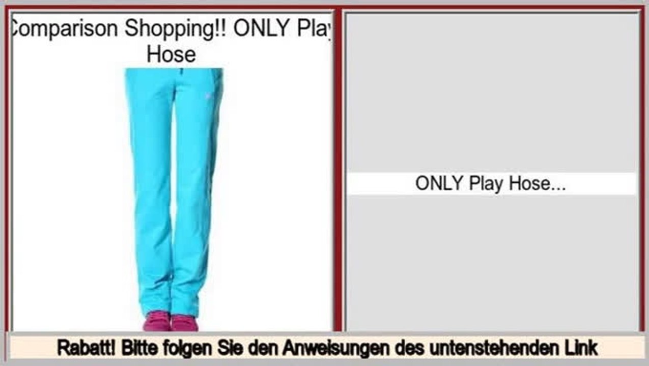 Niedrige Preise ONLY Play Hose