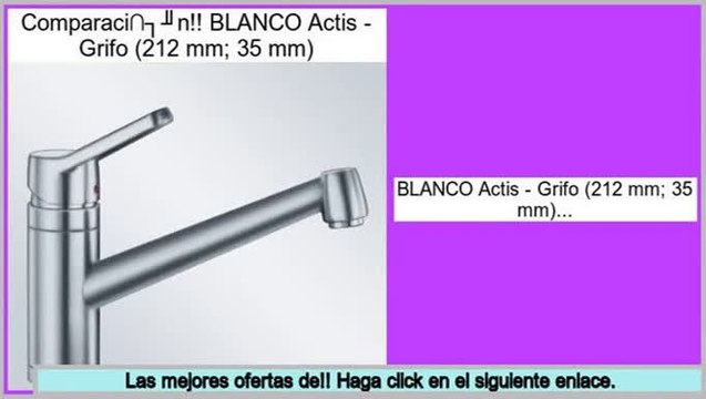Las mejores ofertas de BLANCO Actis - Grifo (212 mm; 35 mm)