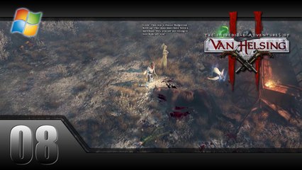 The Incredible Adventure of Van Helsing II - Part 8