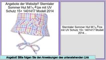 Preisvergleich Sterntaler Sommer Hut M�tze mit UV Schutz 15  1401417 Modell 2014