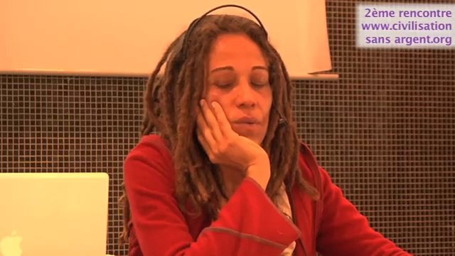 2ème rencontre pour une civilisation sans argent - 6/7 La cité naturelle