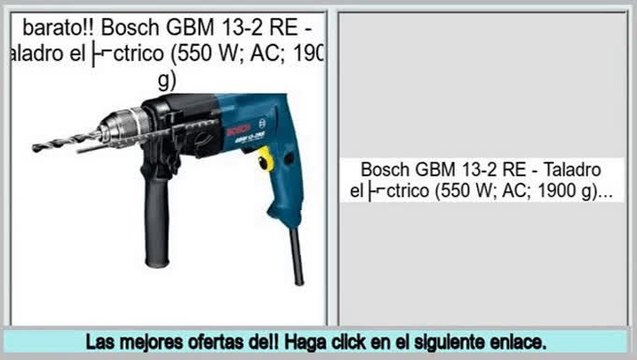 ventas de liquidaci�n Bosch GBM 13-2 RE - Taladro eléctrico (550 W; AC; 1900 g)