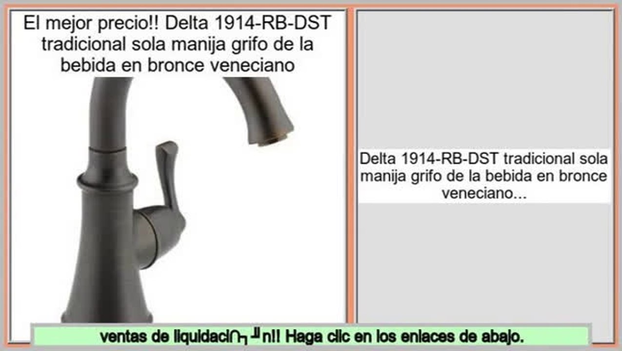 Las mejores ofertas de Delta 1914-RB-DST tradicional sola manija grifo de la bebida en bronce veneciano