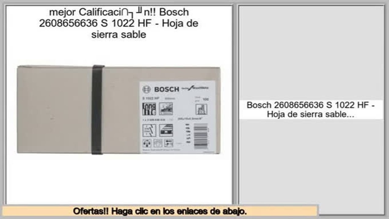 ofertas Bosch 2608656636 S 1022 HF - Hoja de sierra sable