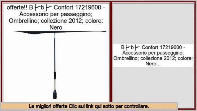 supermercato Bébé Confort 17219600 - Accessorio per passeggino; Ombrellino; collezione 2012; colore: Nero