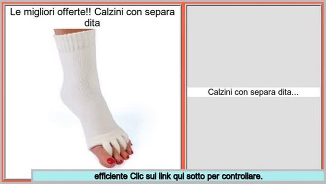 Confronta i prezzi Calzini con separa dita