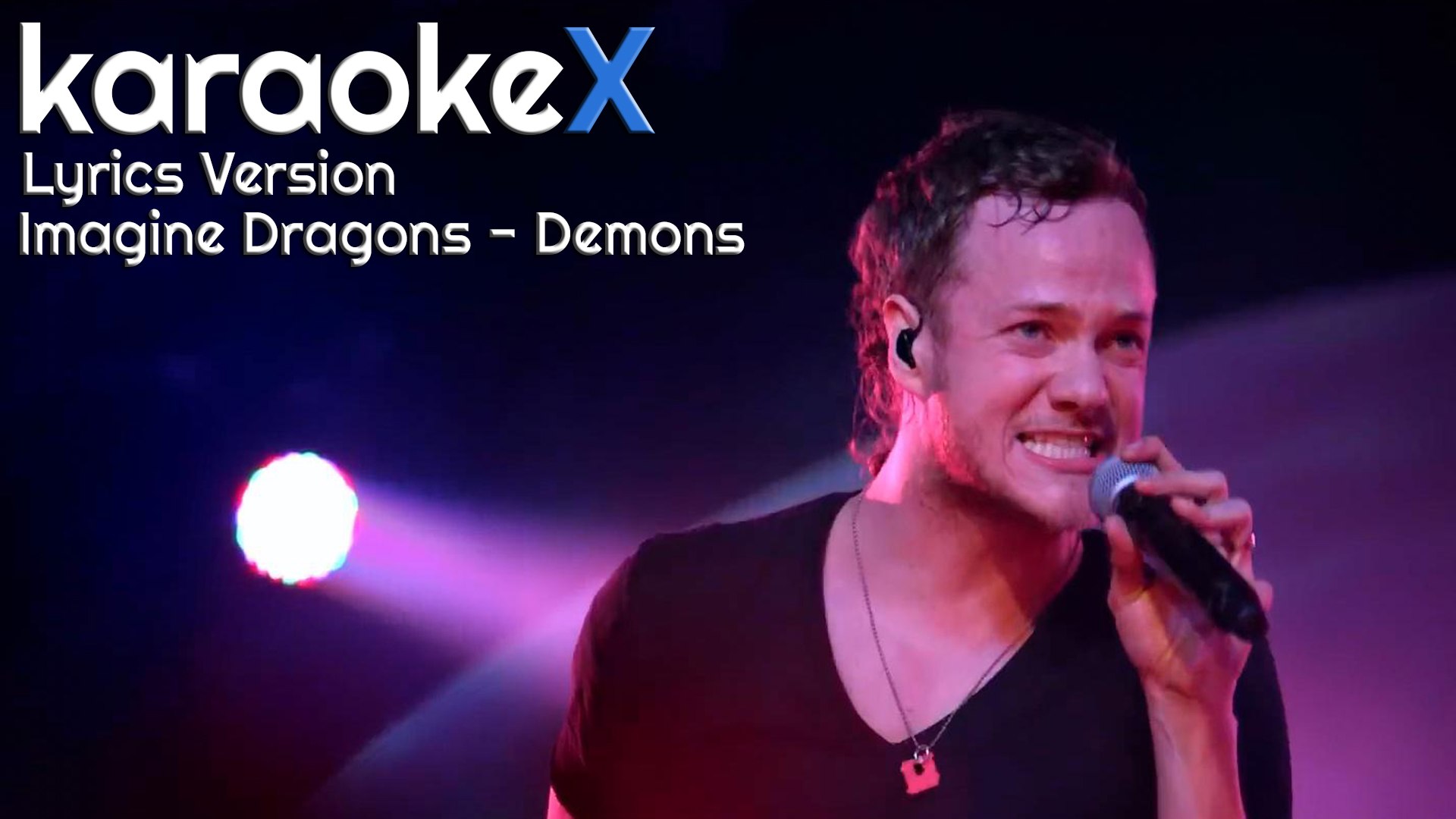 Imagine Dragons Demons Lyrics Version Karaokex Video Dailymotion