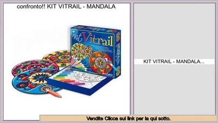 valutazione KIT VITRAIL - MANDALA