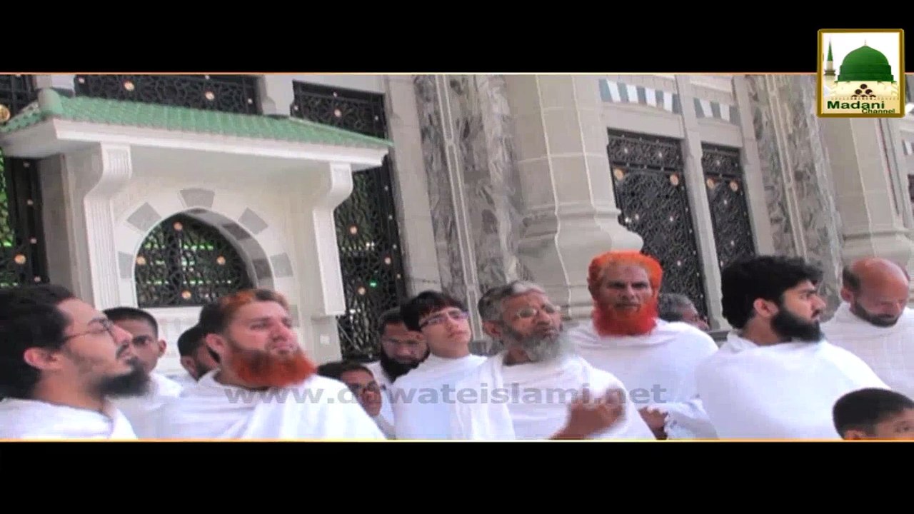 Ziyarat e Muqamat - Aashiqan e Rasool Umray kay bad Halq Karwatay hoa (1)