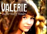 VALERIE & HER WEEK OF WONDERS Trailer