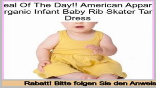 Berichte Bewertungen American Apparel Organic Infant Baby Rib Skater Tank Dress