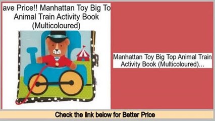 Reviews And Ratings Manhattan Toy Big Top Animal Train Activity Book (Multicoloured)
