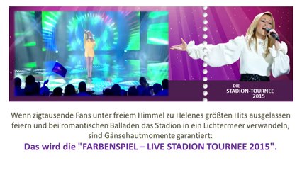 ☼ Helene Fischer ➥ Farbenspiel Live Stadion Tour 2015 - Tickets